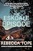 The Eskdale Episode: The intriguing English cosy crime series (Lake District Mysteries)