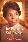 Her Presence Stil...