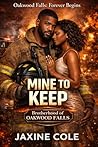 Mine To Keep: A S...