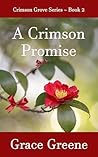 A Crimson Promise by Grace Greene