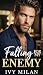 Falling For My Enemy: Off l...