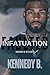 Faulted Infatuation