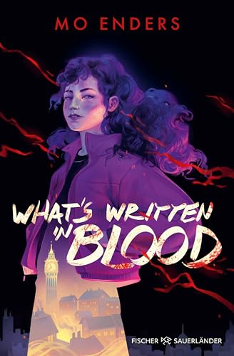 What's Written in Blood: Spannender Fantasy Crime vor der Kulisse Londons (Nightingale Files 1) (German Edition)