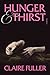 Hunger and Thirst