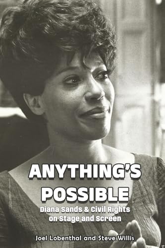 Anything’s Possible: Diana Sands & Civil Rights on Stage and Screen (Paperback)