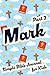 Mark: Part 2: Simple Bible Journal for Kids