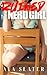 Ruined by the Nerd Girl (Ri...