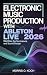 Electronic Music Production with Ableton Live 2026 by Morris O. Koch Electronic Music Production with Ableton Live 2026 by Morris O. Koch
