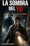 LA SOMBRA DEL YO