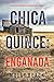 Chica quince: engañada (Una novela de suspense del FBI de Maya Gray - Libro 15) (Spanish Edition)