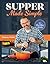 Supper Made Simple: 100 Rec...