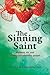 The Sinning Saint by Richard Chin