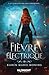 Fièvre électrique: Fever - 10