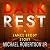 Dark Rest (Lance Brody , #5.5)