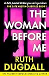 The Woman Before Me