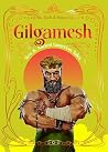 Gilgamesh: New & Ancient Mesopotamian Tales (Myths, Gods & Immortals)