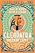 Cleopatra Queen of Egypt: Tales of Heroes, Myths & Legends (Flame Tree Collector's Editions)