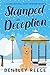 Stamped In Deception by Bentley Reece