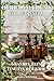 Herbal Alchemy for Beginners by Lydia M.Fisher