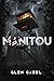 Manitou by Glen Gabel
