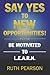 Say Yes To New Opportunitie...