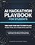 AI Hackathon Playbook for S...