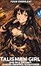 Talisman Girl: Rise of a Na...