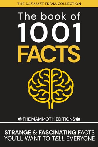 The book of 1001 Facts: Strange & fascinating facts you’ll want to tell everyone (Paperback)
