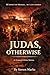 Judas, Otherwise by Steven Marks Judas, Otherwise by Steven Marks