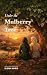 Under the Mulberry Tree