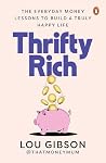 Thrifty Rich: The...