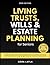 Living Trusts, Wills & Estate Planning for Seniors by Nora Layla