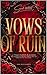 Vows of Ruin: The Reaper of...