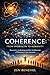 Coherence by Zen Benefiel MA MBA DD (hon...