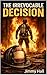 The Irrevocable Decision
