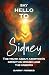 Say Hello to Sidney: The Tr...