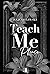 Teach Me, Please