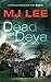 The Dead of Deva by M J Lee