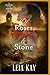 Of Roses, Blood & Stone: Shadow of the South Series (Book #3)