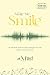 Make Me Smile with Miist: Songs, Stories, and 15-Second Actions for Emotional Healing, Mental Health, and Finding Happiness