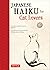 Japanese Haiku for Cat Lovers