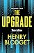 The Upgrade by Henry Blodget