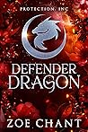 Defender Dragon by Zoe Chant