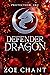 Defender Dragon by Zoe Chant