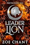 Leader Lion (Protection, Inc., #5) Leader Lion (Protection, Inc., #5)