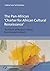 The Pan-African ‘Charter for African Cultural Renaissance’: The Return of Museum Objects from Colonial Contexts