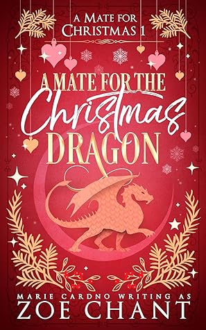 A Mate for the Christmas Dragon (A Mate for Christmas, #1)
