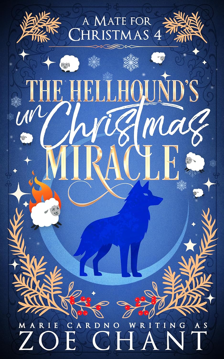 The Hellhound's Un-Christmas Miracle (A Mate for Christmas, #4)
