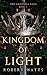 Kingdom of Light (The Artur...