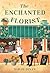 The Enchanted Florist: A Cozy Small-Town Paranormal Romance